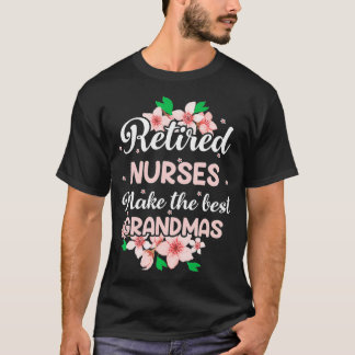退職したナースが大言壮語を最高のする Tシャツ