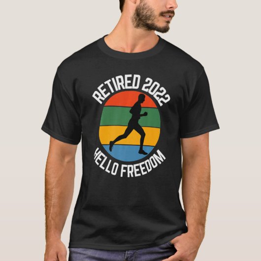 退職したランナー2022 Hello Freedomランニング's Tシャツ (正面)