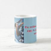 「退職した幸せ」 コーヒーマグカップ (中央)