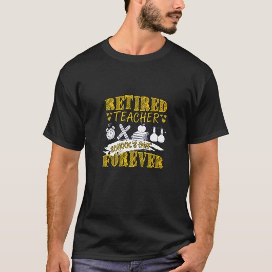 退職した教師 学校は終わり Tシャツ (正面)