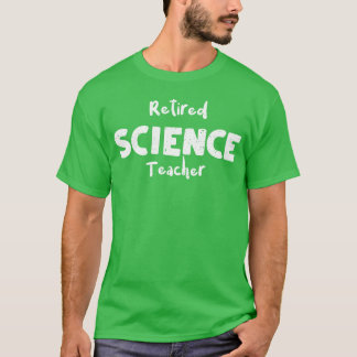 退職した科学教師 Tシャツ