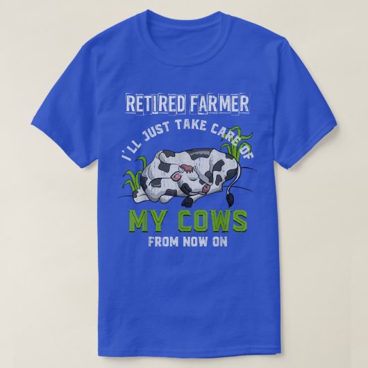 退職した農家おもしろいカウ恋人リタイアメントファームアニ Tシャツ (デザイン正面)