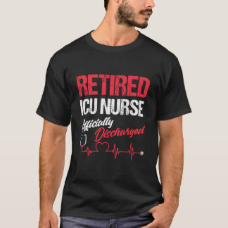 退職した集中治療看護師 退職したICU看護師 Tシャツ