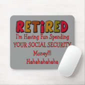 退職した --あなたの社会保障の出費 マウスパッド (マウス)
