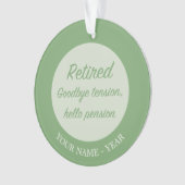 退職した:さようならの緊張、ハローペンション オーナメント (正面)