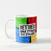 退職した、リラックスすること準備ができたおもしろいな退職 コーヒーマグカップ (左)