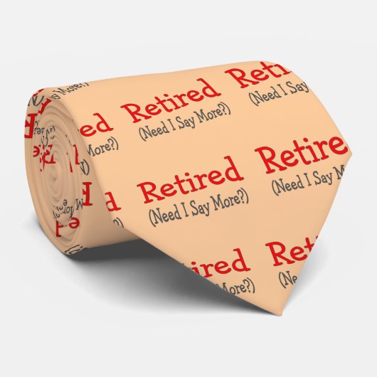 退職した、必要性私は多くを言いますか。 おもしろいなギフト ネクタイ (ロール)