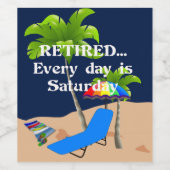 退職した...毎日は土曜日 ワインラベル (シングルラベル)