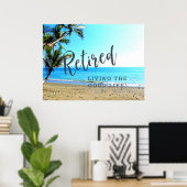 退職した...良い生活を！ ポスター (ホームオフィス)