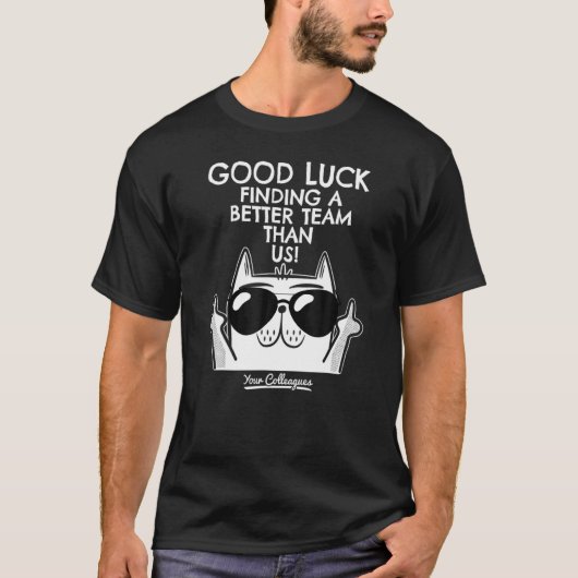 退職する同僚 転職 新しい仕事 Tシャツ (正面)