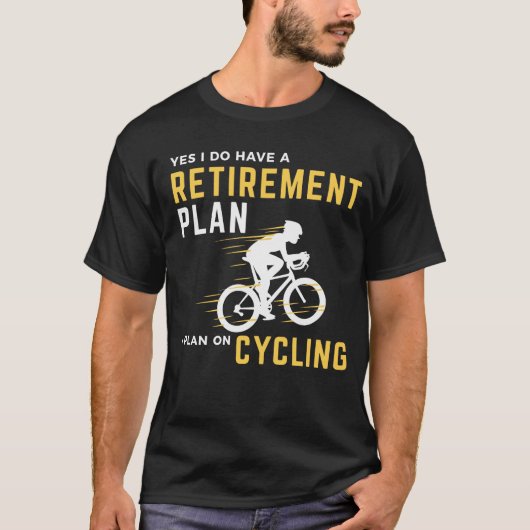退職に関する諸計画のおもしろいな自転車のサイクリングのユーモアGraphi Tシャツ (正面)