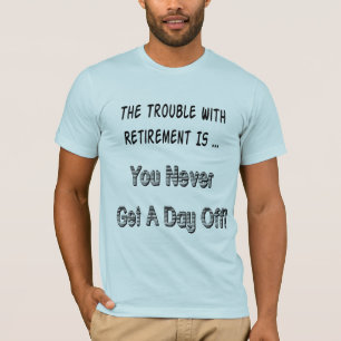 退職のギフトおよびTシャツとの悩み Tシャツ