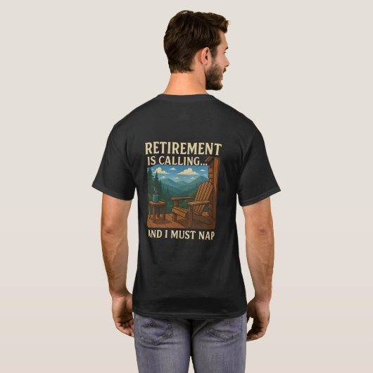🏞️ 退職の呼び声... 眠るために Tシャツ (裏面フル)