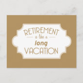 退職は長い休暇のようにあります ポストカード (正面)