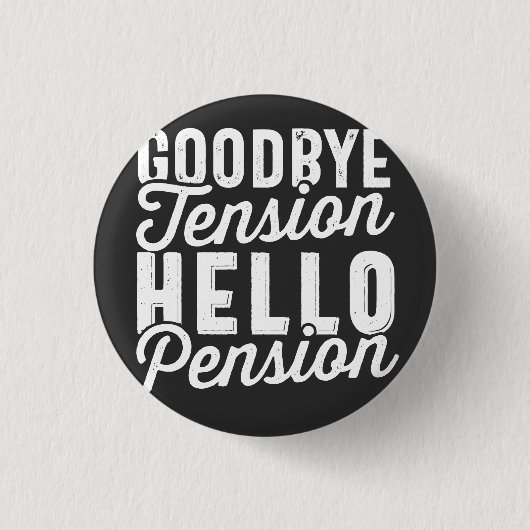 退職ギフト、さよならテンションHello Pension 缶バッジ (正面)