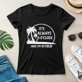 退職サマー、「いつでも5時だよ」ヤシの木 Tシャツ