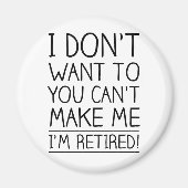 退職ユーモアのある引用文 マグネット (正面)