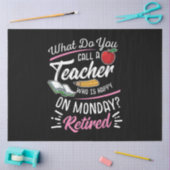 退職先生退職した先生ハッピーオン月曜日 薄葉紙 (クラフト)