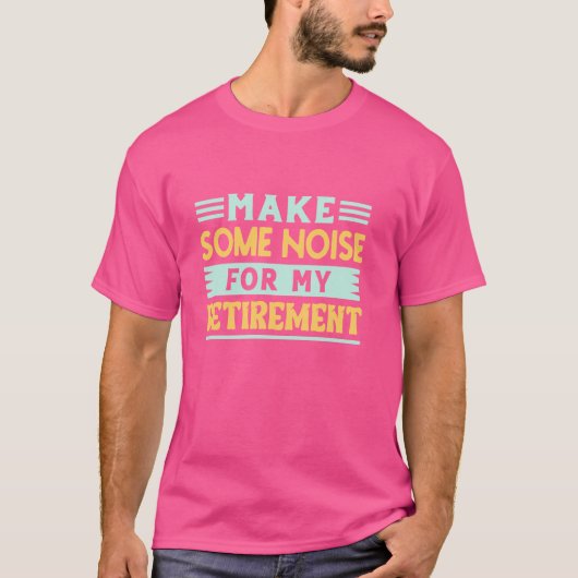 退職後にノイズを作る – Retirement Cel Tシャツ (正面)