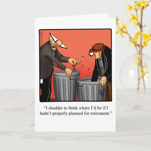 退職後のユーモアのグリーティングカード カード (黄色い花)