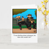 退職後のユーモアのグリーティングカード カード (黄色い花)