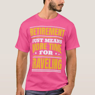 退職後の旅行 Tシャツ