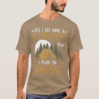 退職後の計画はあります キャンプ 退職 Tシャツ