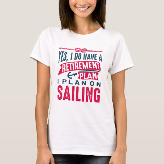退職計画の帆走 Tシャツ (正面)