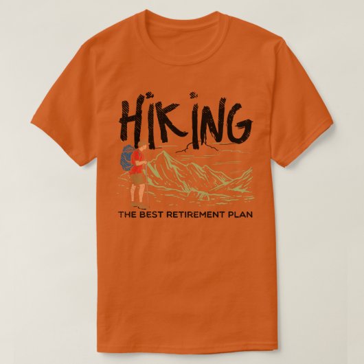 退職計画をハイク最高のクする Tシャツ (デザイン正面)
