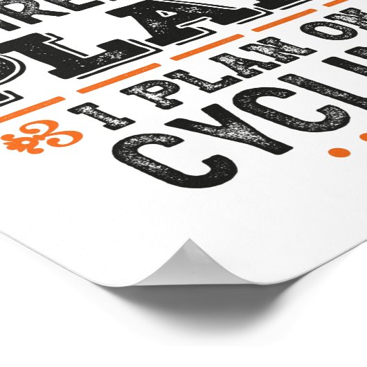 退職計画サイクリングギフトおもしろい ポスター (角)