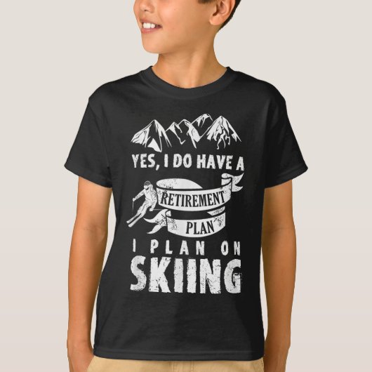 退職計画 スキー スキーヤー 引退 面白い ギフト Tシャツ (正面)