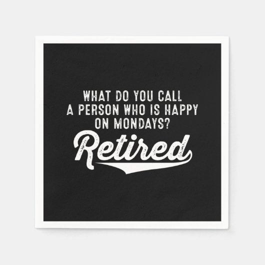 退職金は誰が月曜日に幸せなのか。退職した スタンダードカクテルナプキン (正面)