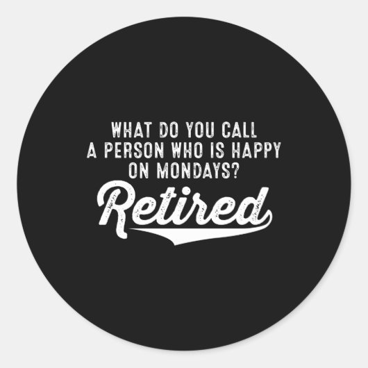 退職金は誰が月曜日に幸せなのか。退職した ラウンドシール (正面)