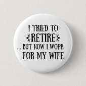 退職金を引き取おもしろいろうとし男性へた 缶バッジ (正面)