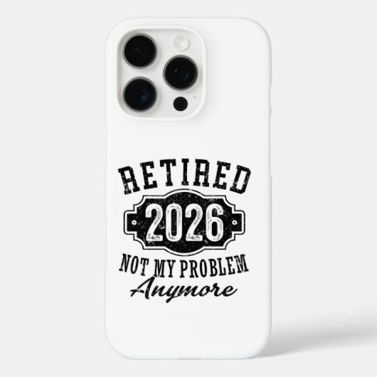退職 お疲れ様 2026 これからは知らないよ  Case-Mate iPhoneケース (裏面)