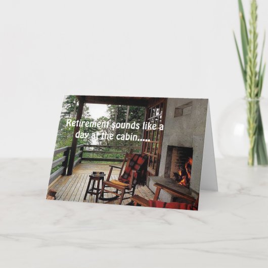 **退職**キャビン「」の1日のように聞こえ楽しむます カード (正面)