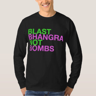 送風Bhangraのない爆弾 Tシャツ