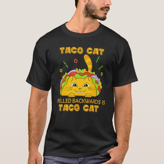 逆から読むとtacocatはtaco+cat シノデのための tシャツ (正面)