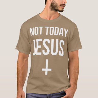 逆さおもしろいクロスサタンNot Today Jesus Tシャツ