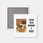 逆に強調されたスペルはデザートである(ユーモア) マグネット (正面/裏面)