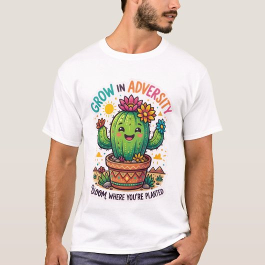 逆境で成長するサボテンのデザインTシャツ Tシャツ (正面)