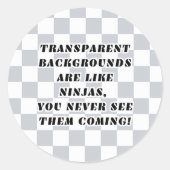 透明な背景は忍者シールのようなものだ ラウンドシール (正面)