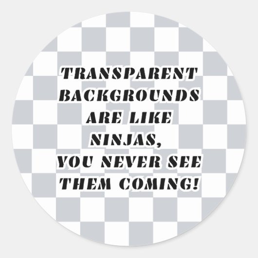 透明な背景は忍者シールのようなものだ ラウンドシール (正面)