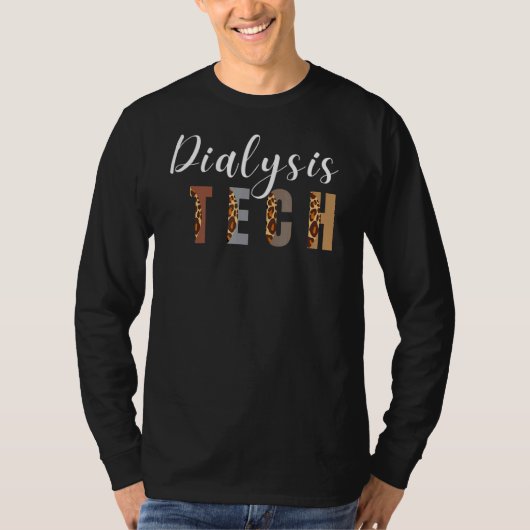 透析技術男性へ女性腎血液透析法 Tシャツ (正面)