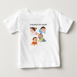 這い這いは私の有酸素運動 ベビーTシャツ