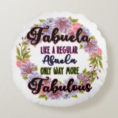 通常のアブエラのようなファブエラは素晴らしい ラウンドクッション (正面)