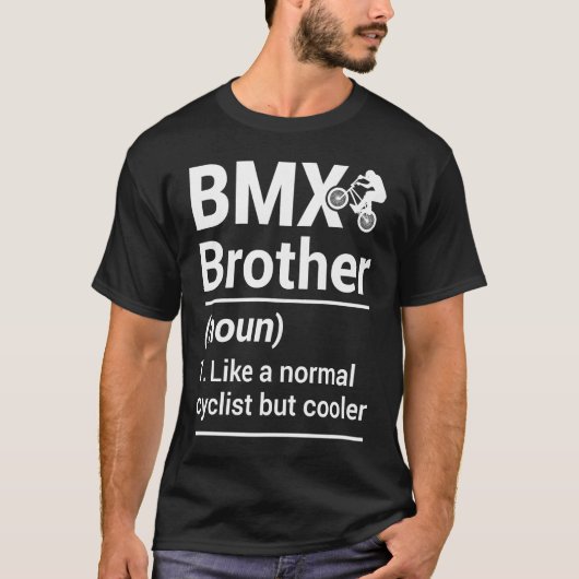 通常のサイクリストのようなBMXの兄弟名詞があクールる Tシャツ (正面)