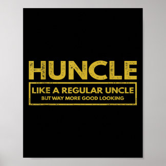 通常の叔父のようにMens Huncleが、はるかに良い ポスター
