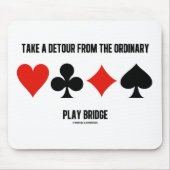 通常の演劇橋からの回り道を取って下さい マウスパッド (正面)