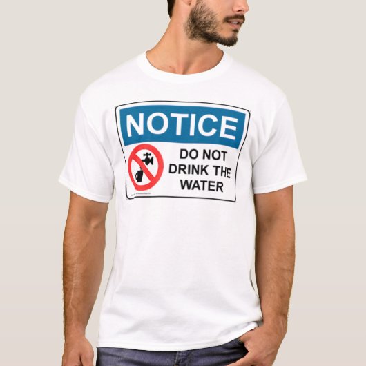 通知は水を飲みません Tシャツ (正面)